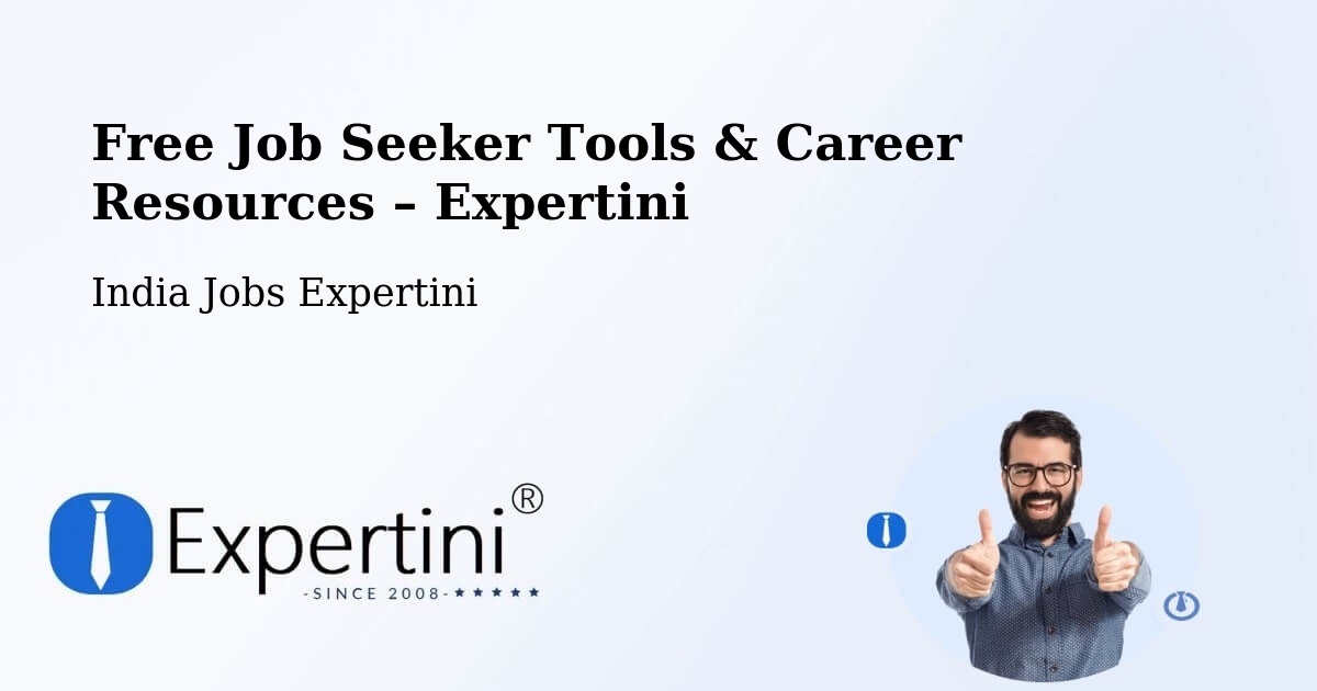 Free Job Seeker Tools & Career Resources – Markapur - Markapur, India Jobs Expertini